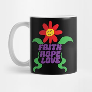 Faith Hope Love Mug